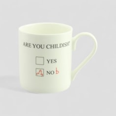 Are You Childish? Mug | An extremely cheeky mug