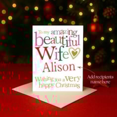 Personalised Christmas Card - Amazing Beautiful Wife