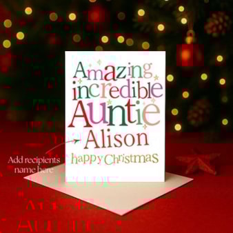 Personalised Christmas Card - Amazing Incredible Auntie