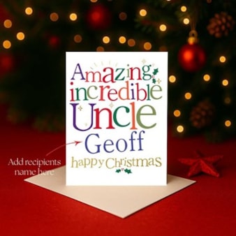 Personalised Christmas Card - Amazing Incredible Uncle