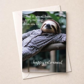 Large Retirement Card - Lazing Sloth Large Retirement Card - Lazing Sloth