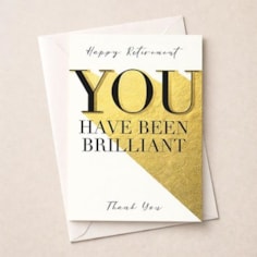Large Retirement Card - You Have Been Brilliant Large Retirement Card - You Have Been Brilliant