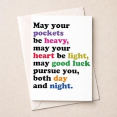 Large Just To Say Card - May Your Pockets Be Heavy