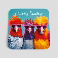 Drinks Coaster - Clucking Fabulous Drinks Coaster - Clucking Fabulous