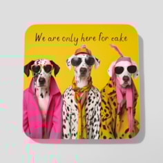 Drinks Coaster - We Are Only Here For Cake Drinks Coaster - We Are Only Here For Cake
