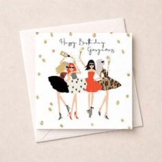 Birthday Card - Gorgeous Birthday Card - Gorgeous