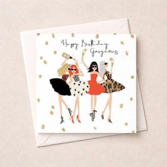 Birthday Card - Gorgeous
