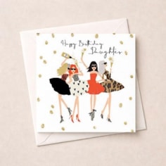 Daughter Birthday Card - Glam Girls Daughter Birthday Card - Glam Girls