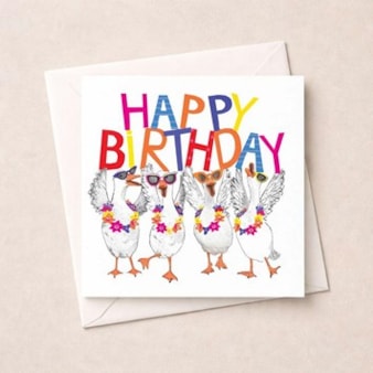 Birthday Card - Happy Birthday Geese