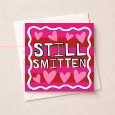 Anniversary Card - Still Smitten