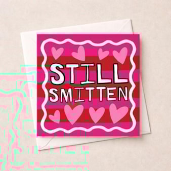 Anniversary Card - Still Smitten