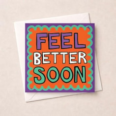 Get Well Soon Card - Feel Better Soon