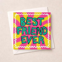 Friendship Card - Best Friend Ever