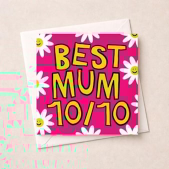Mum Birthday Card  - Best Mum 10/10