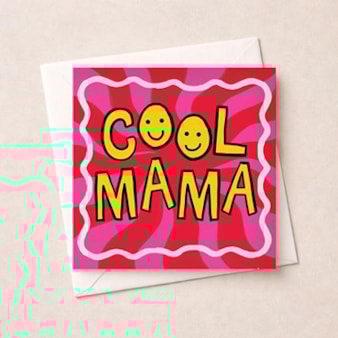 Mama Birthday Card - Cool Mama