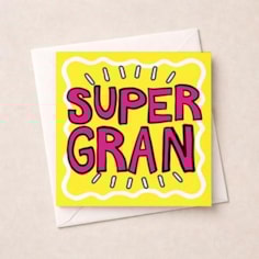 Gran Birthday Card - Super Gran Gran Birthday Card - Super Gran