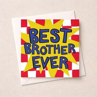 Brother Birthday Card - Best Brother Ever