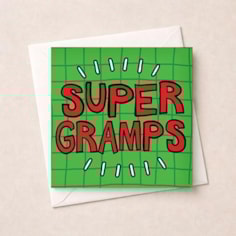 Gramps Birthday Card - Super Gramps