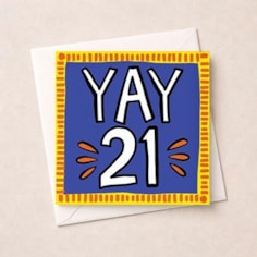 Age 21 Birthday Card - Yay 21