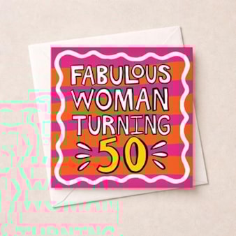 Age 50 Birthday Card - Fabulous Woman Turning 50 Age 50 Birthday Card - Fabulous Woman Turning 50