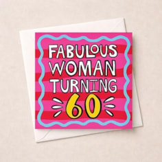 Age 60 Birthday Card - Fabulous Woman Turning 60 Age 60 Birthday Card - Fabulous Woman Turning 60