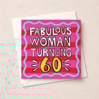Age 60 Birthday Card - Fabulous Woman Turning 60 Age 60 Birthday Card - Fabulous Woman Turning 60