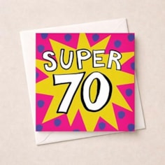 Age 70 Birthday Card - Super 70 Age 70 Birthday Card - Super 70