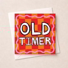 Birthday Card - Old Timer