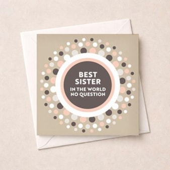 Sister Birthday Card - Best Sister