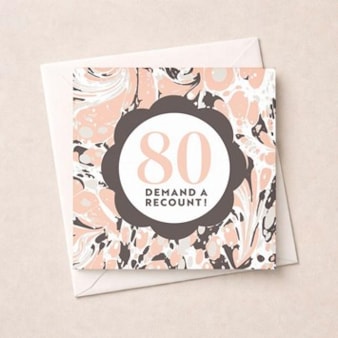 Age 80 Birthday Card - 80 Demand A Recount!