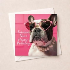 Birthday Card - Fabulous Niece French Bulldog Birthday Card - Fabulous Niece French Bulldog