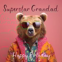 Grandad Birthday Card - Superstar Grandad Grandad Birthday Card - Superstar Grandad