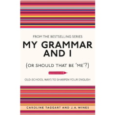 My Grammar and I Book My Grammar and I Book