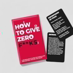 How To Give Zero F*cks How To Give Zero F*cks