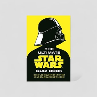 The Ultimate Star Wars Quiz Book The Ultimate Star Wars Quiz Book