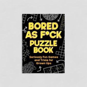 Bored As Fuck Puzzle Book Bored As Fuck Puzzle Book