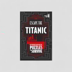 Escape The Titanic Escape The Titanic