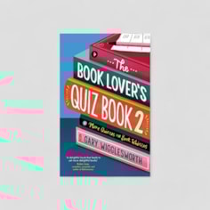 The Book Lover's Quiz Book 2 The Book Lover's Quiz Book 2