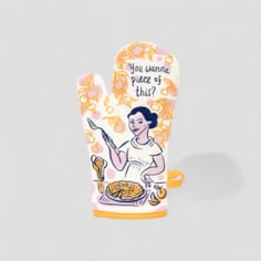 You Wanna Piece Oven Glove