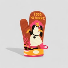 Food, Ya Burnt Oven Glove Food, Ya Burnt Oven Glove