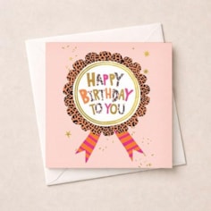 Birthday Card - Birthday Rosette Birthday Card - Birthday Rosette