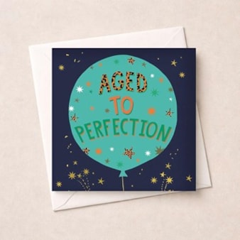 Birthday Card - Aged To Perfection