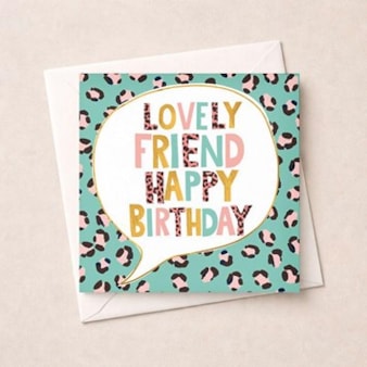 Birthday Card - Lovely Friend Birthday Card - Lovely Friend