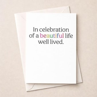 Birthday Card - In Celebration Of A Beautiful Life Well Lived Birthday Card - In Celebration Of A Beautiful Life Well Lived