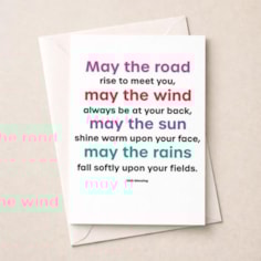 Just To Say Card - May The Road Rise To Meet You