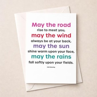 Just To Say Card - May The Road Rise To Meet You