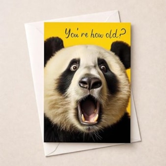 Birthday Card - You're How Old? Birthday Card - You're How Old?