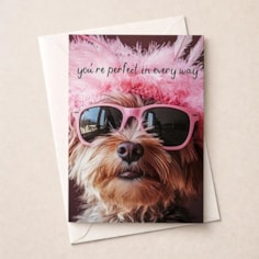 Just To Say Card - You're Perfect In Every Way Just To Say Card - You're Perfect In Every Way