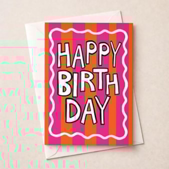 Birthday Card - Happy Birthday
