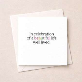 Birthday Card - In celebration of a beautiful life Birthday Card - In celebration of a beautiful life